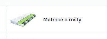 Matrace a rošty