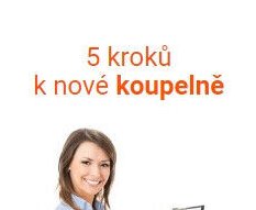 5 kroků k nové koupelně - KOUPELNY Ptáček akcniletaky.com