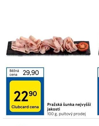 Pražská šunka nejvyšší jakosti