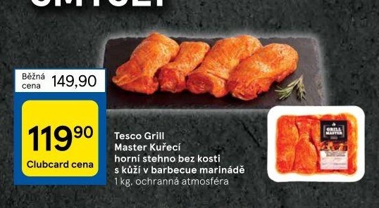 Tesco Grill Master Kuřecí horní stehno bez kosti s kůží v barbecue marinádě