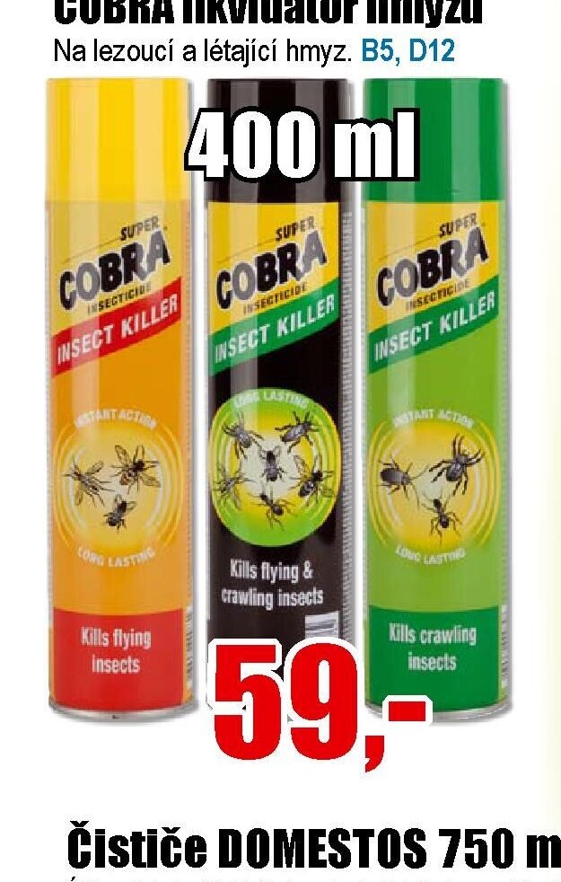 COBRA likvidátor hmyzu