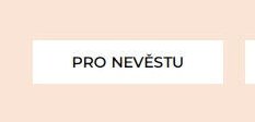 Pro nevěstu