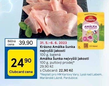 Krásno Amálka šunka nejvyšší jakosti
