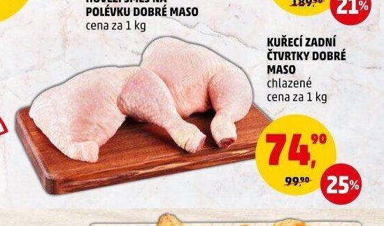 KUŘECÍ ZADNÍ ČTVRTKY DOBRÉ MASO