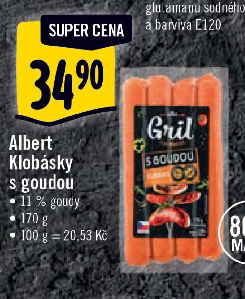 Albert Klobásky s goudou
