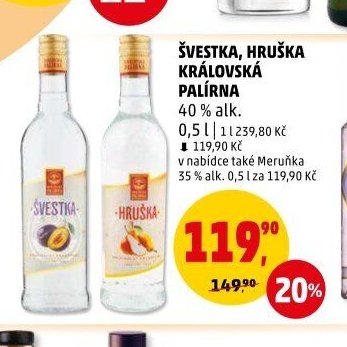 Královská palírna (Švestka, Hruška)