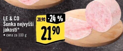 Šunka nejvyšší jakosti LE&amp
