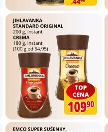 Jihlavanka Standard, Crema
