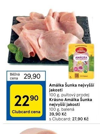 Amálka Šunka nejvyšší jakosti