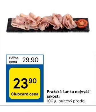 Pražská šunka nejvyšší jakosti