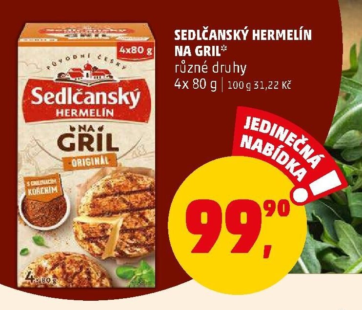 SEDLČANSKÝ HERMELÍN NA GRIL