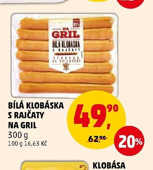 BÍLÁ KLOBÁSKA S RAJČATY NA GRIL