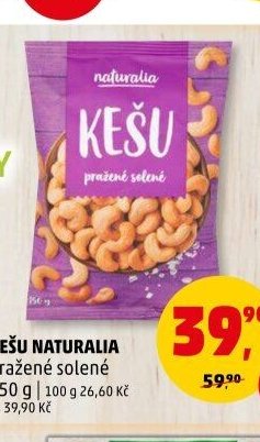 Kešu Naturalia pražené solené