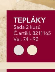 TEPLÁKY Sada 2 kusů Č.artikl. 82111165