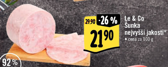 Šunka nejvyšší jakosti LE&amp