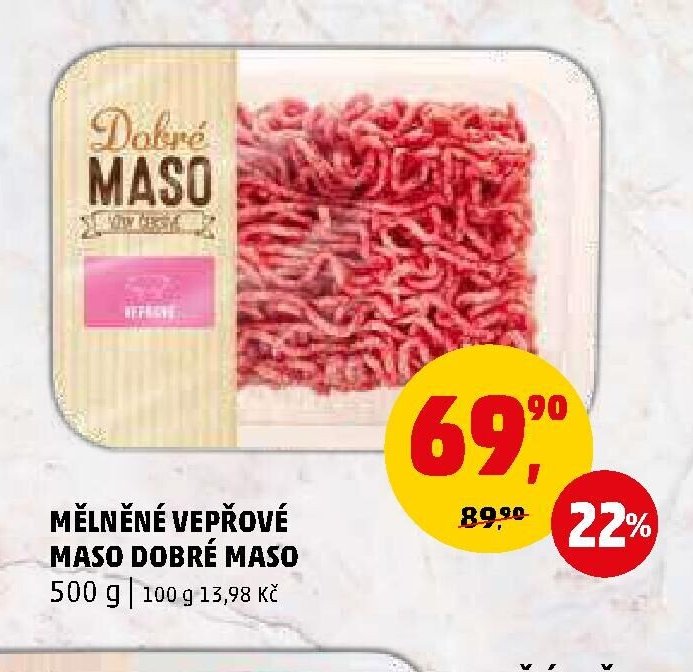 MĚLNĚNÉ VEPŘOVÉ MASO DOBRÉ MASO