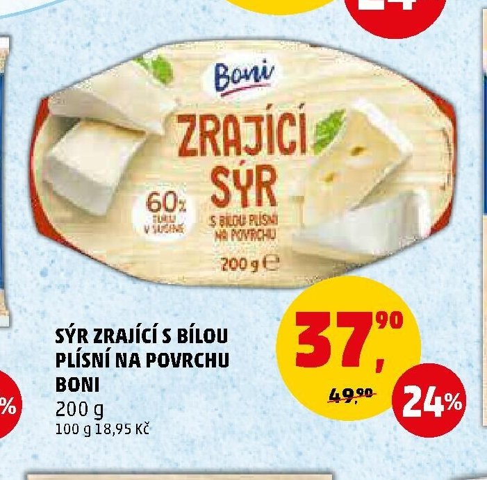 Sýr zrající s bílou plísní na povrchu Boni