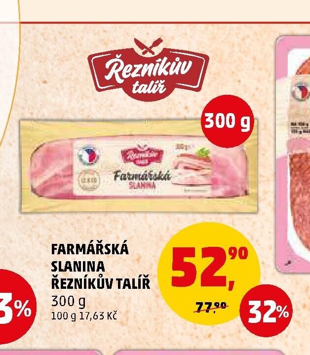 FARMÁŘSKÁ SLANINA ŘEZNÍKŮV TALÍŘ