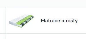 Matrace a rošty