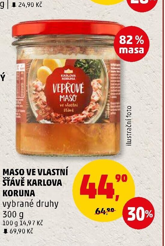 MASO VE VLASTNÍ ŠŤÁVĚ KARLOVA KORUNA
