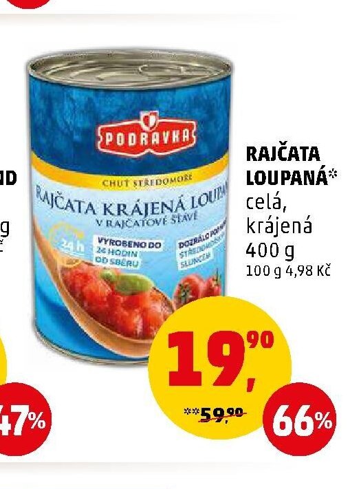 RAJČATA LOUPANÁ PODRAVKA
