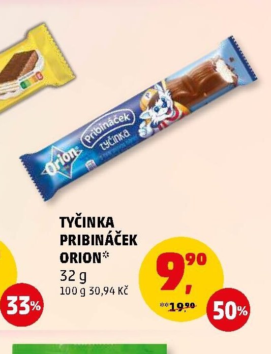 Tyčinka Pribináček Orion