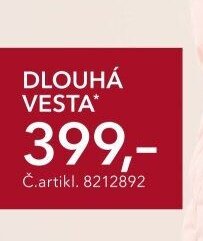 DLOUHÁ VESTA*