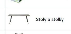 Stoly a stolky