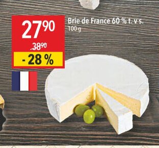 Brie de France 60 % t. v s.