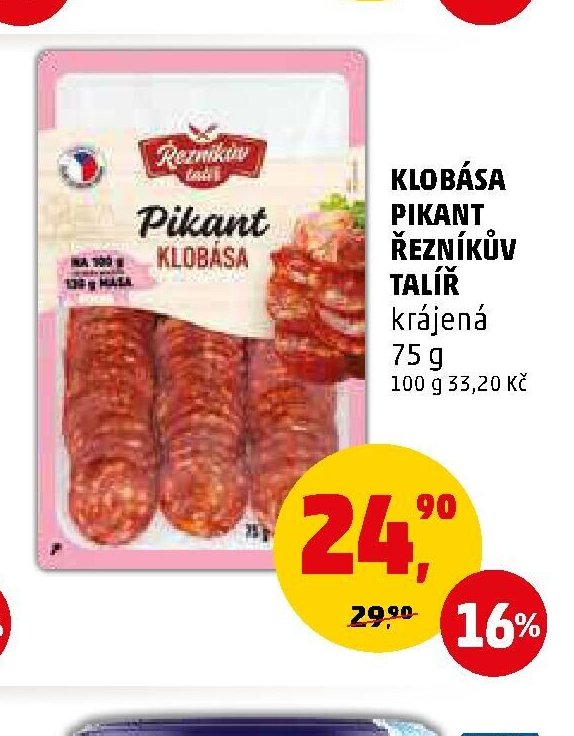 KLOBÁSA PIKANT ŘEZNÍKŮV TALÍŘ