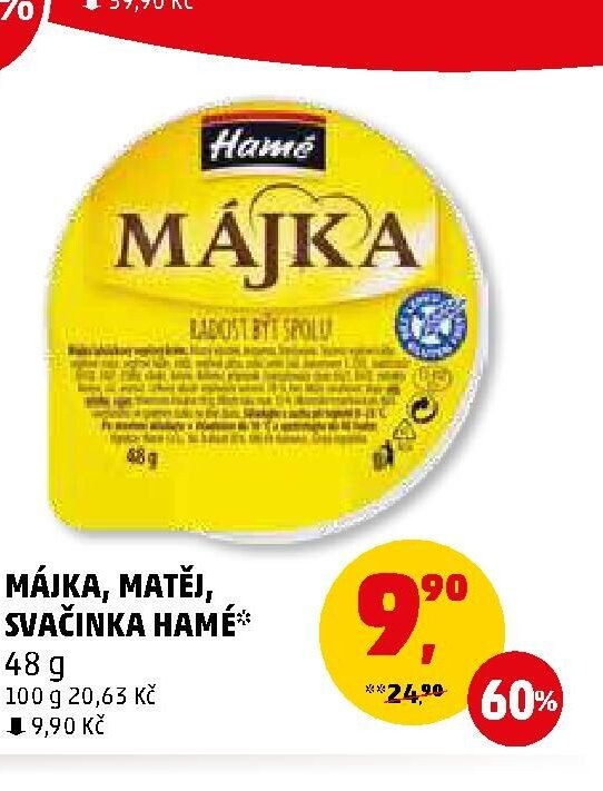 MÁJKA, MATĚJ, SVAČINKA HAMÉ