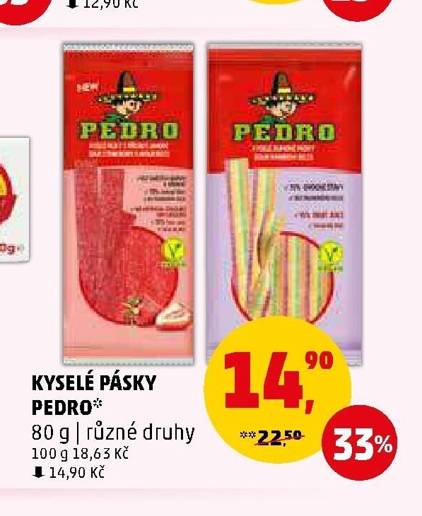 KYSELÉ PÁSKY PEDRO