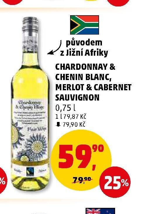 CHARDONNAY & CHENIN BLANC, MERLOT & CABERNET SAUVIGNON
