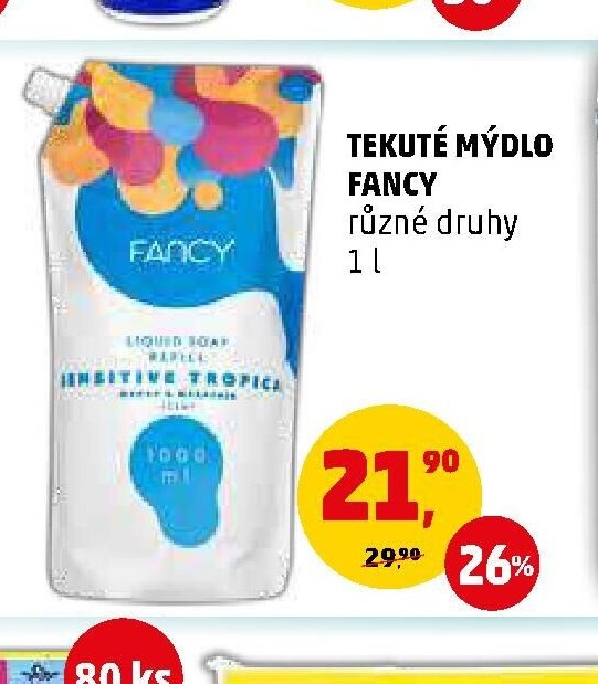 TEKUTÉ MÝDLO FANCY různé druhy