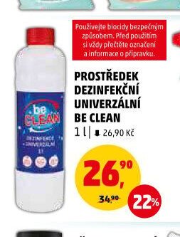 PROSTŘEDEK DEZINFEKČNÍ UNIVERZÁLNÍ BE CLEAN