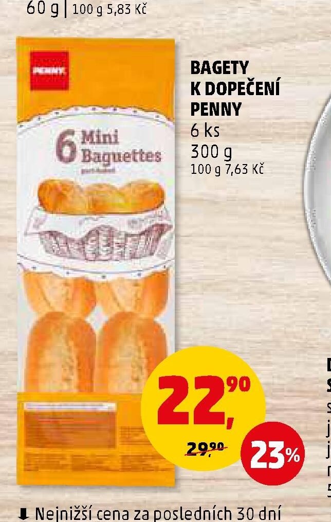 BAGETY K DOPEČENÍ PENNY