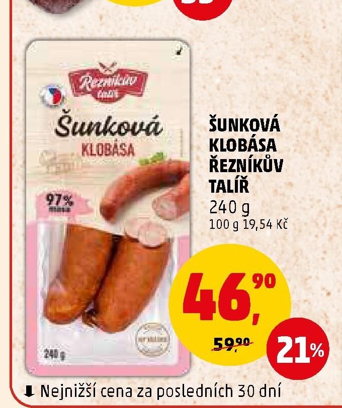 ŠUNKOVÁ KLOBÁSA ŘEZNÍKŮV TALÍŘ