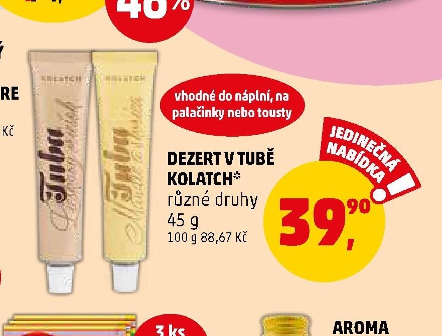 Dezert v tubě Kolatch