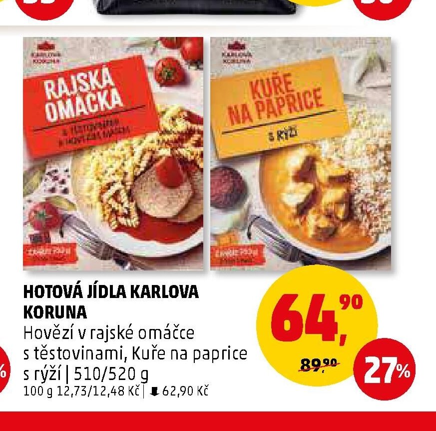 HOTOVÁ JÍDLA KARLOVA KORUNA Hovězí v rajské omáčce s těstovinami, Kuře na paprice s rýží