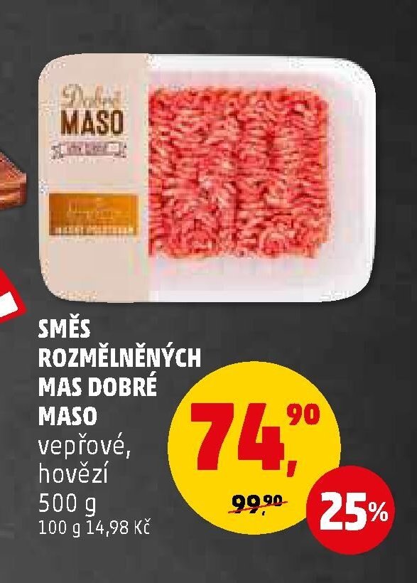 SMĚS ROZMĚLNĚNÝCH MAS DOBRÉ MASO
