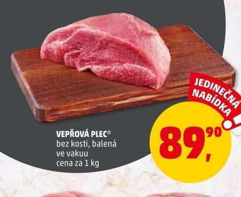 VEPŘOVÁ PLEC* bez kosti, balená ve vakuu cena za 1 kg