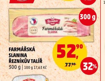 FARMÁŘSKÁ SLANINA ŘEZNÍKŮV TALÍŘ