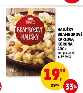 Halušky bramborové Karlova Koruna
