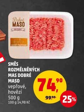 SMĚS ROZMĚLNĚNÝCH MAS DOBRÉ MASO