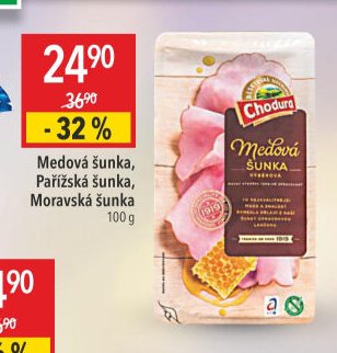 Medová šunka, Pařížská šunka, Moravská šunka