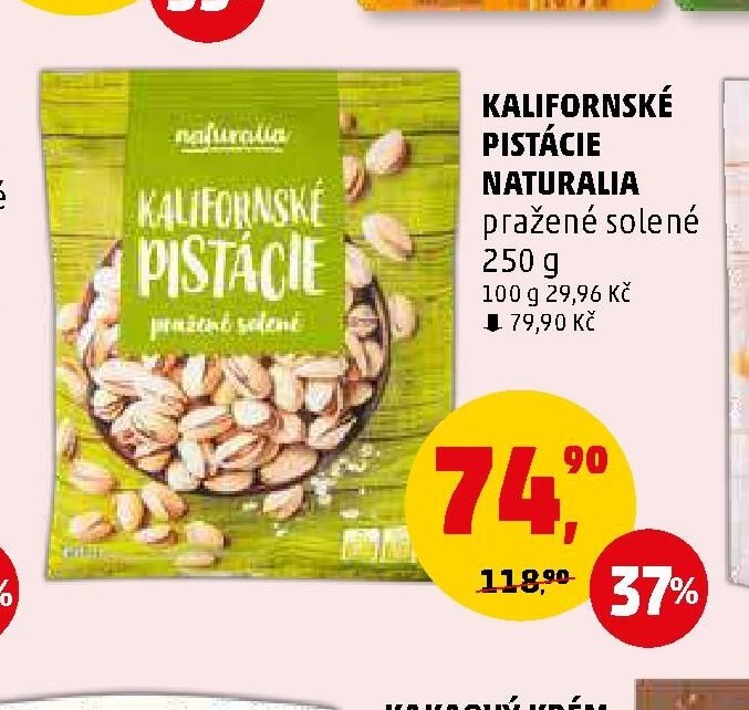 KALIFORNSKÉ PISTÁCIE NATURALIA