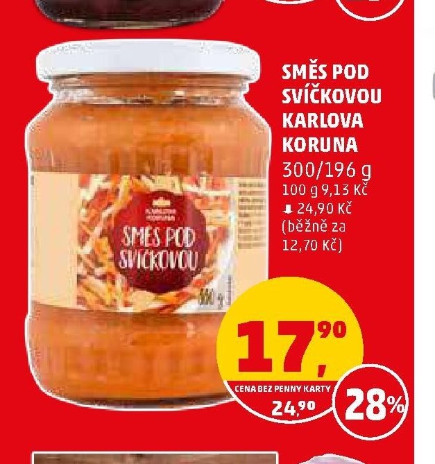SMĚS POD SVÍČKOVOU KARLOVA KORUNA