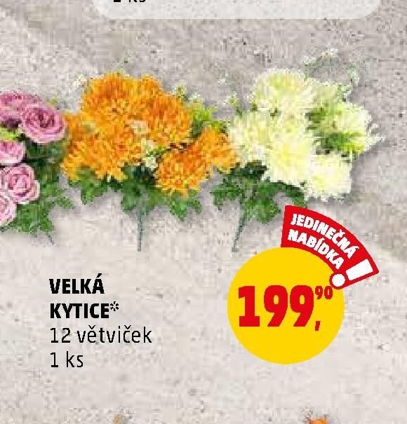 VELKÁ KYTICE