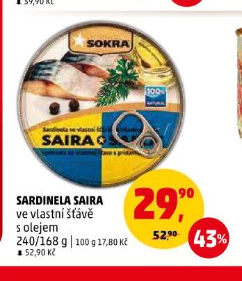SARDINELA SAIRA ve vlastní šťávě s olejem