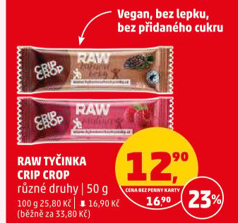 Tyčinka Raw Crip Crop